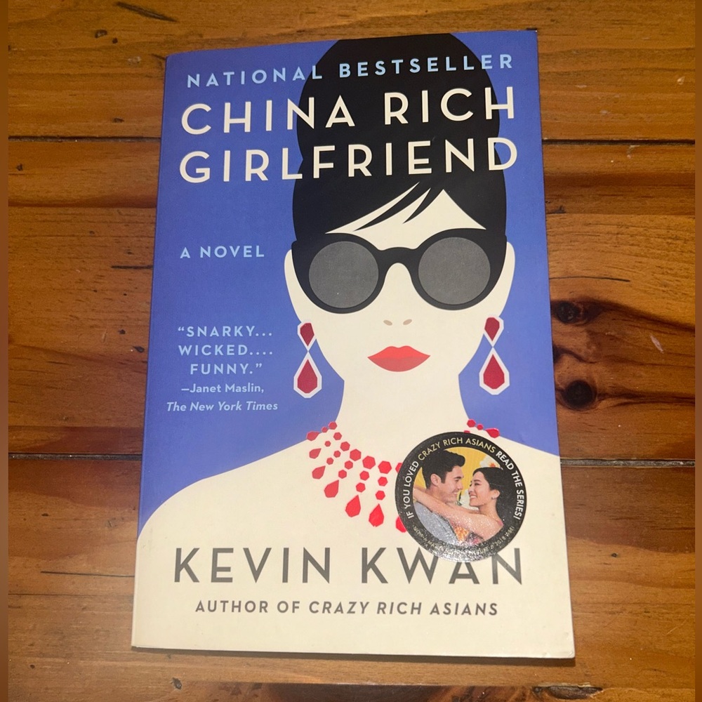 China Rich Girlfriend National Best Seller a Novel by Kevin Kwan. Paperback.